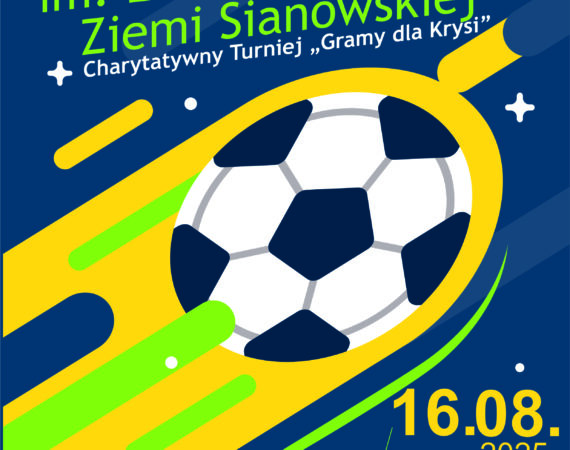 Plakat 3. (31.) Memoriału im. Ludzi Piłki Nożnej Ziemi Sianowskiej